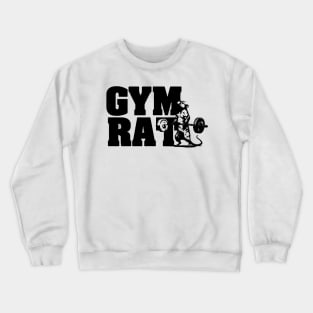 Gym Rat Crewneck Sweatshirt